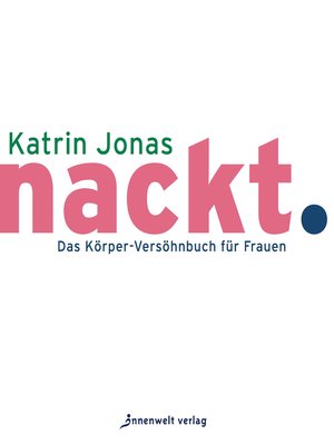 cover image of nackt.